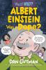Book cover for "Albert Einstein was a dope?".