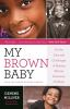 Book cover for "My brown baby"