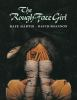 Book cover for "The rough-face girl"