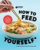Book cover for "How to feed yourself"