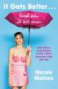 Book cover for "It gets better . . . except when it gets worse"