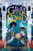 Book cover for "Ghost squad"