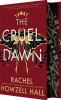 Book cover for "The cruel dawn".