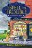Book cover for "A spell for trouble".
