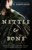 Book cover for "Nettle & Bone"
