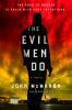 Book cover for "The evil men do".