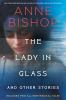 Book cover for "The lady in glass and other stories".