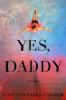 Book cover for "Yes, Daddy"