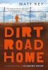 Book cover for "Dirt road home"