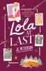 Book cover for "Lola at last"
