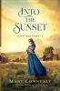 Book cover for "Into the sunset".
