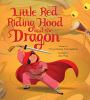 Book cover for "Little Red Riding Hood and the dragon"