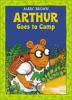 Book cover for "Arthur goes to camp".