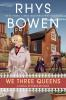 Book cover for "We three queens".