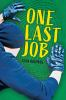 Book cover for "One last job"