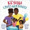 Book cover for "Keyana loves her family".