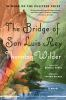 Book cover for "The bridge of San Luis Rey"