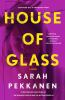 Book cover for House of Glass.