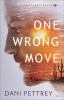 Book cover for "One wrong move".