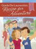 Book cover for "Giada De Laurentiis's Recipe for adventure".