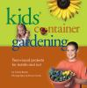 Book cover for "Kids' container gardening"