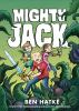 Book cover for "Mighty Jack".