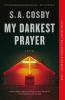 Book cover for "My darkest prayer"