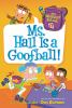 Book cover for "Ms. Hall is a goofball!".
