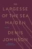 Book cover for "The largesse of the sea maiden"
