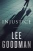 Book cover for "Injustice".