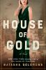 Book cover for "House of gold"