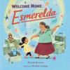 Book cover for "Welcome home, Esmerelda"
