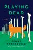Book cover for "Playing dead".