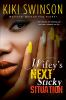 Book cover for "Wifey's next sticky situation".