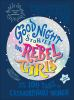 Book cover for "Good night stories for rebel girls"