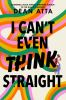Book cover for "I can't even think straight"
