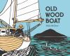 Book cover for "Old wood boat"