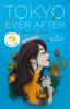 Book cover for "Tokyo ever after"