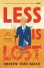 Book cover for "Less is lost"