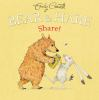 Book cover for "Bear & Hare share!".
