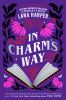 Book cover for "In charm's way".