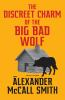 Book cover for "The discreet charm of the big bad wolf".