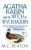 Book cover for "Agatha Raisin and the witch of Wyckhadden".