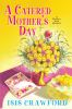 Book cover for "A catered Mother's Day".