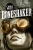 Book cover for "Boneshaker"