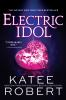 Book cover for "Electric idol".