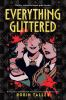Book cover for "Everything glittered"