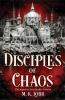 Book cover for "Disciples of chaos".