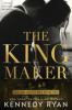 Book cover for "The king maker"
