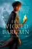 Book cover for "The wicked bargain"